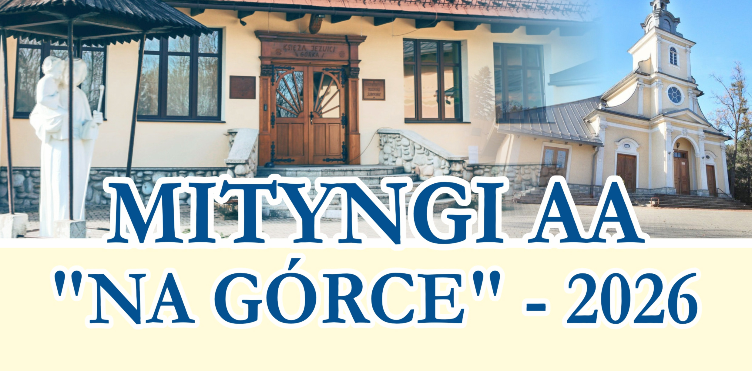 PLAN MITYNGÓW AA NA GÓRCE W 2026 ROKU